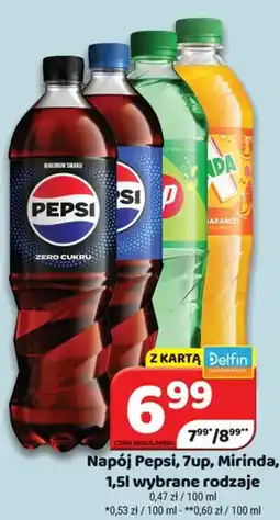 Delfin Napój Pepsi, 7up, Mirinda, oferta