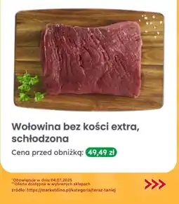 Dino Wołowina bez kości extra, schłodzona Dino oferta