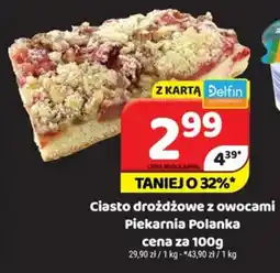 Delfin Ciasto drożdżowe z owocami Piekarnia Polanka oferta