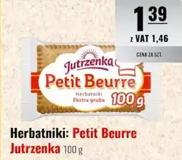 Eurocash Herbatniki: Petit Beurre Jutrzenka oferta