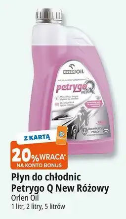 E.Leclerc Płyn do chłodnic petrygo q new Orlen Oil oferta