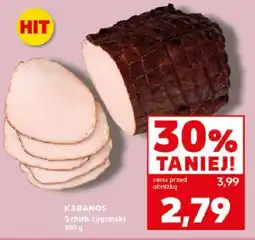 Kaufland Schab cygański Kabanos oferta