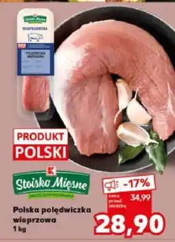 Kaufland Polędwiczka wieprzowa Stoisko Mięsne oferta