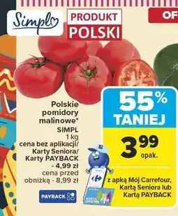 Carrefour Pomidory malinowe Simpl oferta