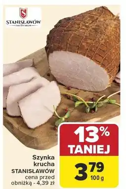 Carrefour Szynka krucha STANISŁAWÓW oferta