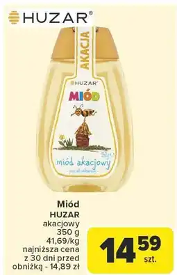 Carrefour Miód akacjowy HUZAR oferta