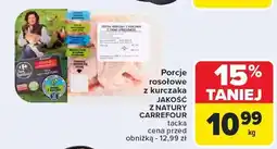 Carrefour Porcje rosołowe z kurczaka Carrefour Jakość z Natury oferta