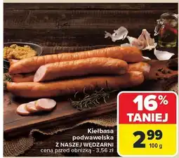 Carrefour Kiełbasa podwawelska Z Naszej Wędzarni oferta