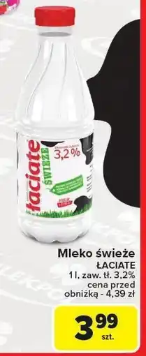 Carrefour Mleko świeże Łaciate 3.2% oferta