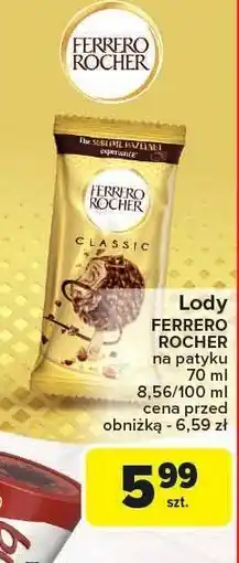 Carrefour Market Lody Ferrero Rocher Classic na patyku oferta