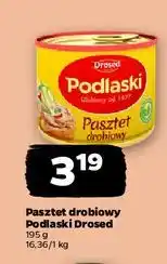 Netto Pasztet drobiowy Drosed Podlaski oferta