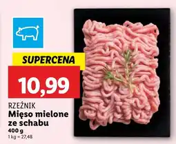 Lidl Mięso mielone ze schabu Rzeźnik oferta