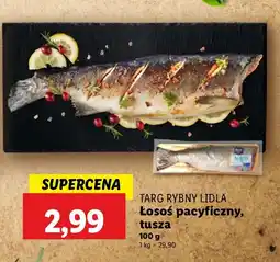 Lidl Łosoś pacyficzny tusza Targ Rybny Lidla oferta