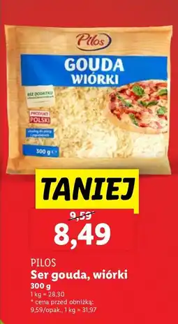 Lidl Ser gouda wiórki Pilos oferta