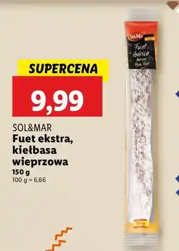 Lidl Kiełbasa wieprzowa Fuet ekstra Sol&Mar oferta