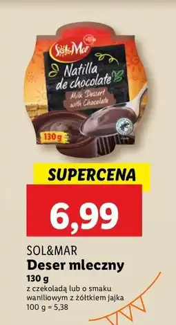 Lidl Deser mleczny Sol&Mar oferta