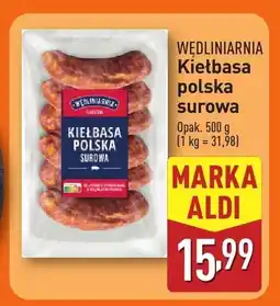 ALDI Kiełbasa polska surowa Wędliniarnia oferta
