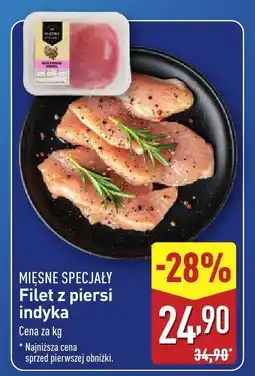 ALDI Filet z piersi indyka MIESNE SPECJALY oferta