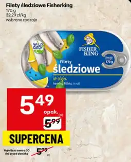 Delikatesy Centrum Filety śledziowe Fisher King w oleju oferta