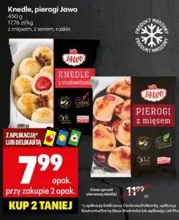Delikatesy Centrum Knedle z truskawkami, pierogi z mięsem, pierogi ruskie Jawo oferta