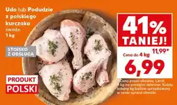 Kaufland Udo lub Podudzie z polskiego kurczaka świeże 1 kg oferta
