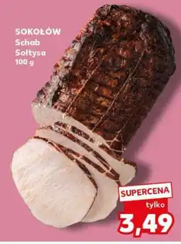 Kaufland SOKOŁÓW Schab Sołtysa 100 g oferta