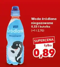 Kaufland Woda źródlana niegazowana oferta