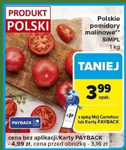 Carrefour Express Pomidory malinowe Simpl 1kg oferta