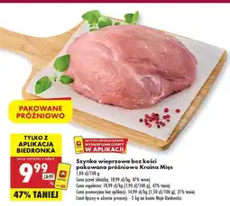 Biedronka Szynka wieprzowa bez kości pakowana próżniowo Kraina Mięs oferta