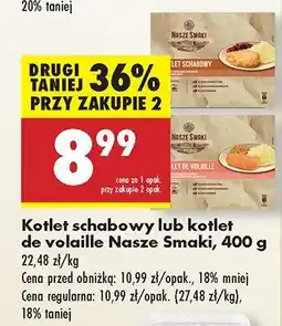 Biedronka Kotlet schabowy lub kotlet de volaille Nasze Smaki oferta