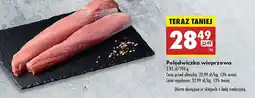 Biedronka Polędwiczka wieprzowa Lada oferta
