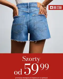 Big Star Szorty oferta
