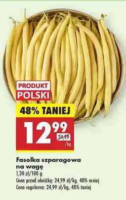 Biedronka Fasolka szparagowa na wagę oferta