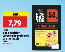 Lidl PILOS Ser cheddar wysokoproteinowy w plastrach oferta