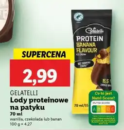 Lidl GELATELLI Lody proteinowe na patyku oferta