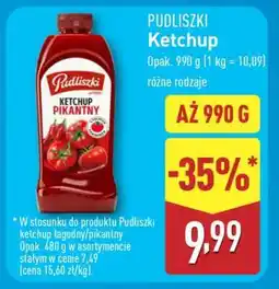 ALDI PUDLISZKI Ketchup oferta