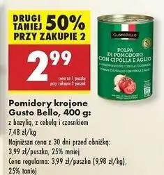 Biedronka Pomidory krojone z cebulą i czosnkiem Gustobello oferta