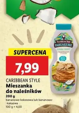 Lidl Mieszanka do naleśników banan-kakao Caribbean Style oferta