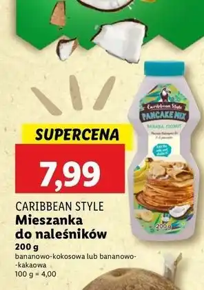 Lidl Mieszanka do naleśników banan-kakao Caribbean Style oferta