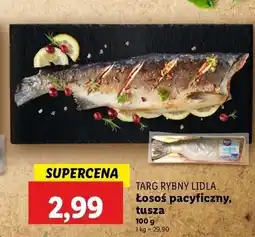 Lidl Łosoś pacyficzny tusza Targ Rybny Lidla oferta