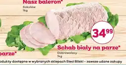 Bliski Schab biały na parze Dobrowolscy oferta