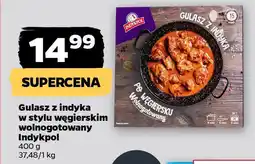 Netto Gulasz z indyka w stylu węgierskim wolnogotowany Indykpol oferta