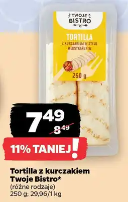 Netto Tortilla z kurczakiem Twoje Bistro oferta