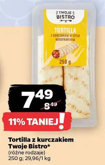 Netto Tortilla z kurczakiem Twoje Bistro oferta
