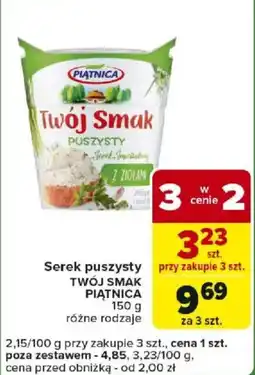 Carrefour Serek puszysty TWÓJ SMAK PIĄTNICA oferta