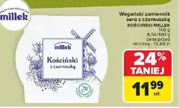 Carrefour Zamiennik sera kościński z czarnuszką Millek oferta