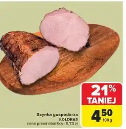 Carrefour Szynka gospodarza Kołdras oferta