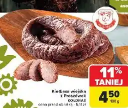 Carrefour Kiełbasa wiejska z proszówek Kołdras oferta