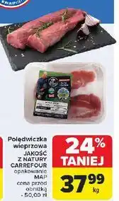 Carrefour Polędwiczka wieprzowa Carrefour Targ Świeżości oferta