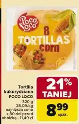 Carrefour Tortilla placki Poco Loco oferta